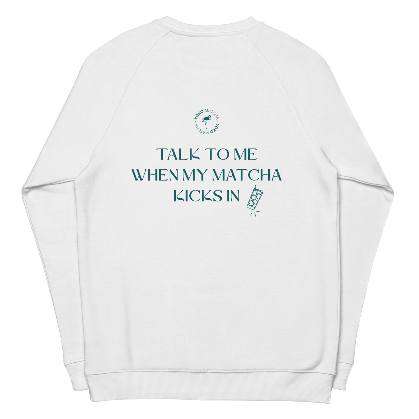 Matcha Kicks In - Unisex Sweatshirt