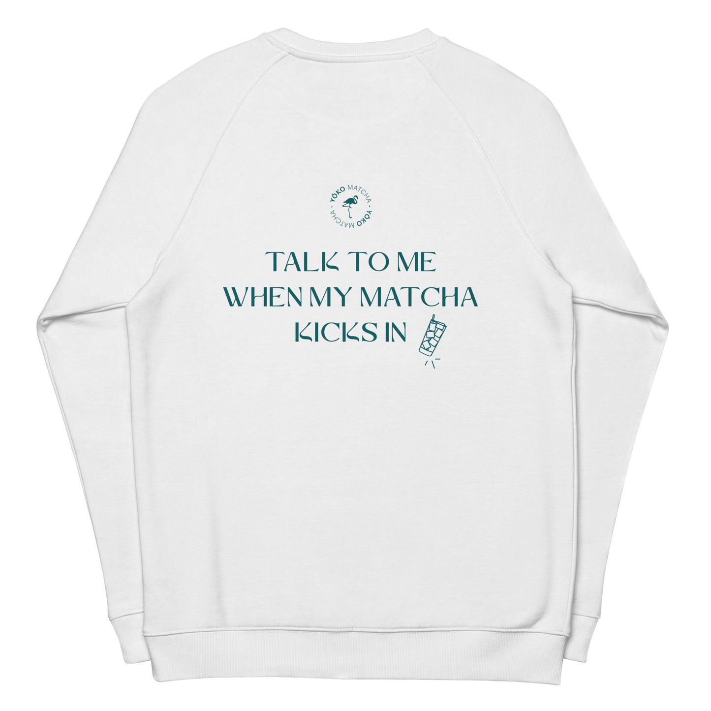 Matcha Kicks In - Unisex Sweatshirt